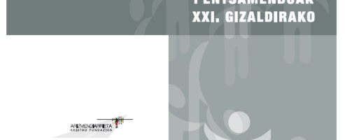 Arizmendiarrietaren pentsamenduak XXI gizaldirako