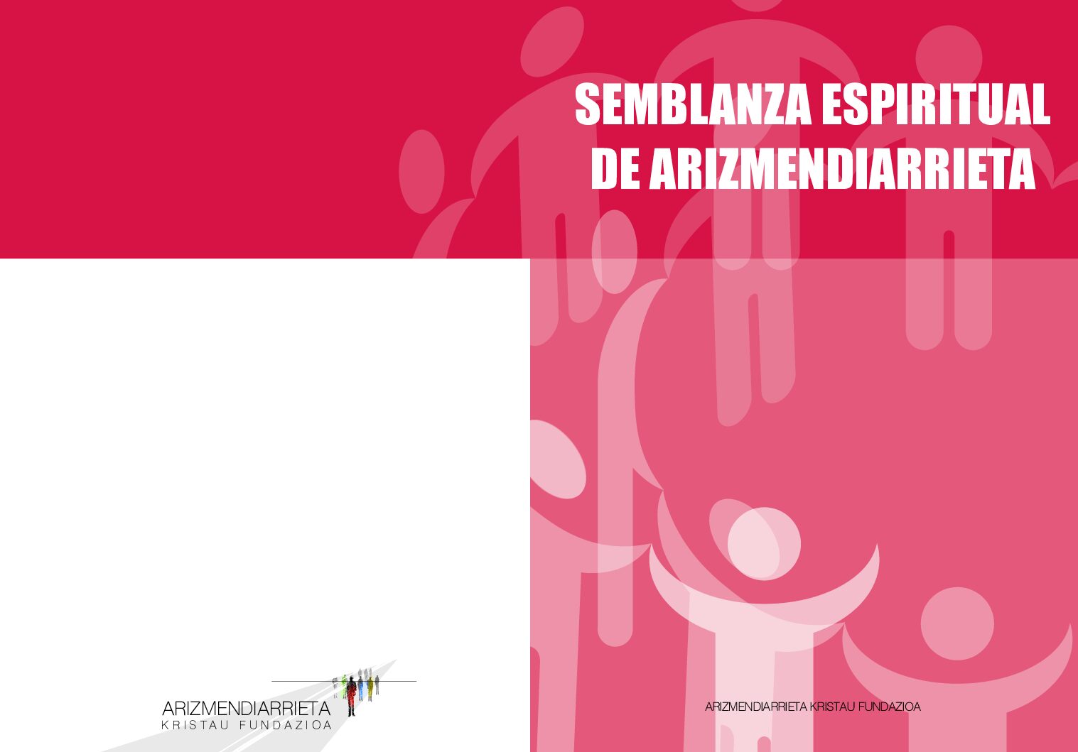 Semblanza espiritual de Arizmendiarrieta. Autores varios.